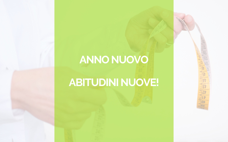 Anno nuovo, abitudini nuove!